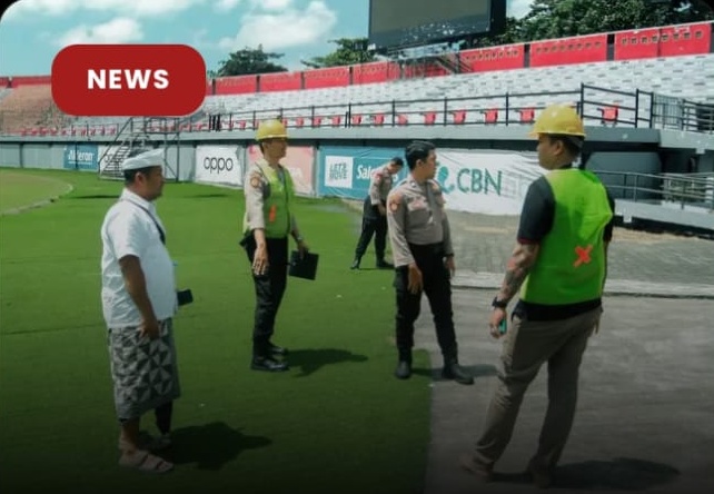 Re-Risk Assessment Stadion Kapten I Wayan Dipta yang dilakukan Ditpamobvit Polda Bali sebelum dimulainya kompetisi Super League 2026/2027 (Foto: butd)